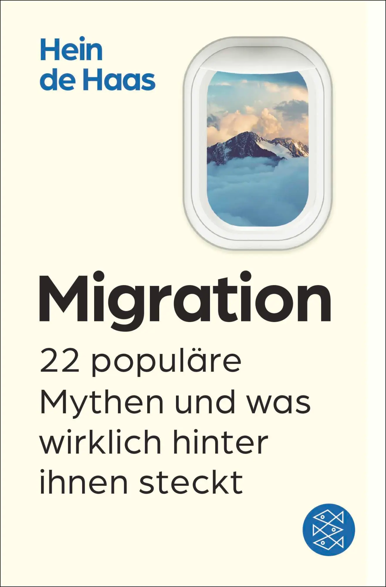 Cover: 9783596712250 | Migration | 22 populäre Mythen und was wirklich hinter ihnen steckt