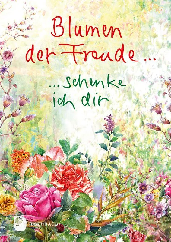 Cover: 9783987002250 | Blumen der Freude... | ... schenke ich dir | Taschenbuch | 20 S.