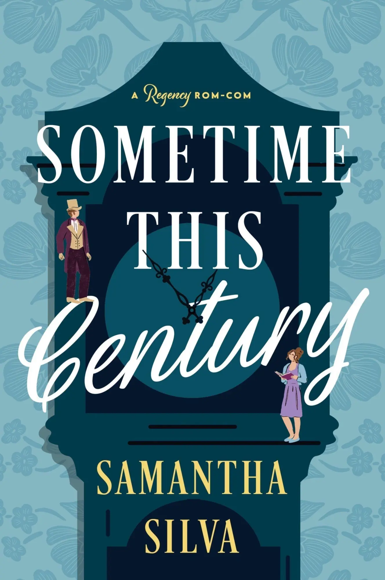 Cover: 9780063452350 | Sometime This Century | A Regency Rom-Com | Samantha Silva | Buch