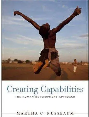 Cover: 9780674072350 | Creating Capabilities | The Human Development Approach | Nussbaum Cover: 9780674072350 | Creating Capabilities | The Human Development Approach | Nussbaum