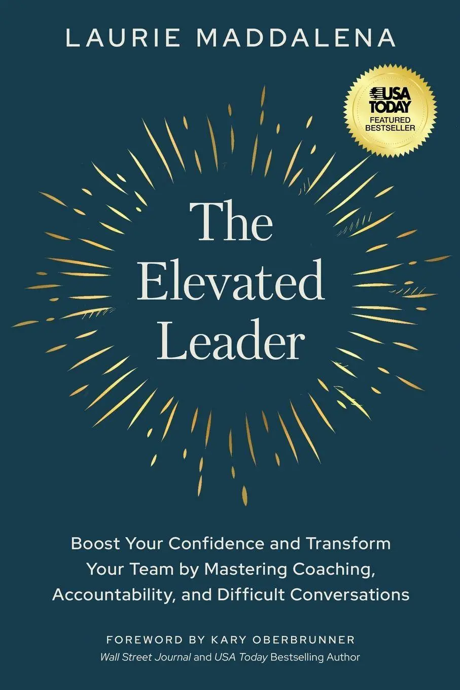 Cover: 9781636802350 | The Elevated Leader | Laurie Maddalena | Taschenbuch | Englisch | 2025
