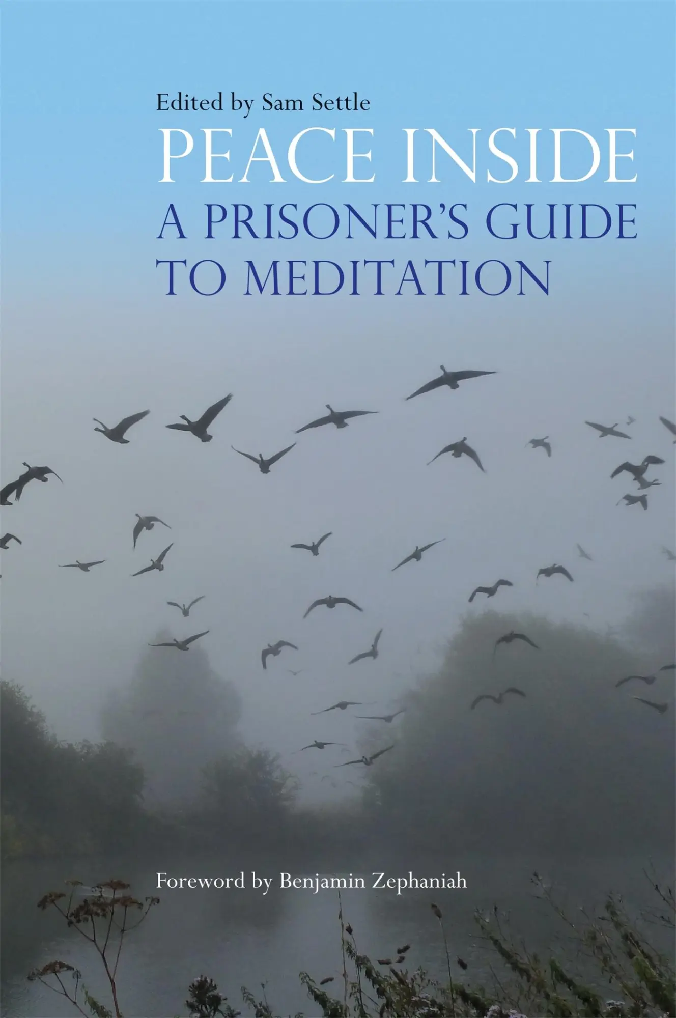 Cover: 9781785922350 | Peace Inside | A Prisoner's Guide to Meditation | Sam Settle | Buch
