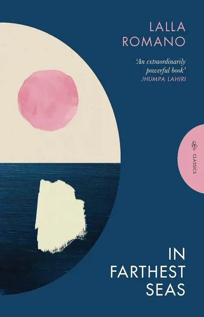 Cover: 9781805332350 | In Farthest Seas | Lalla Romano | Taschenbuch | 192 S. | Englisch