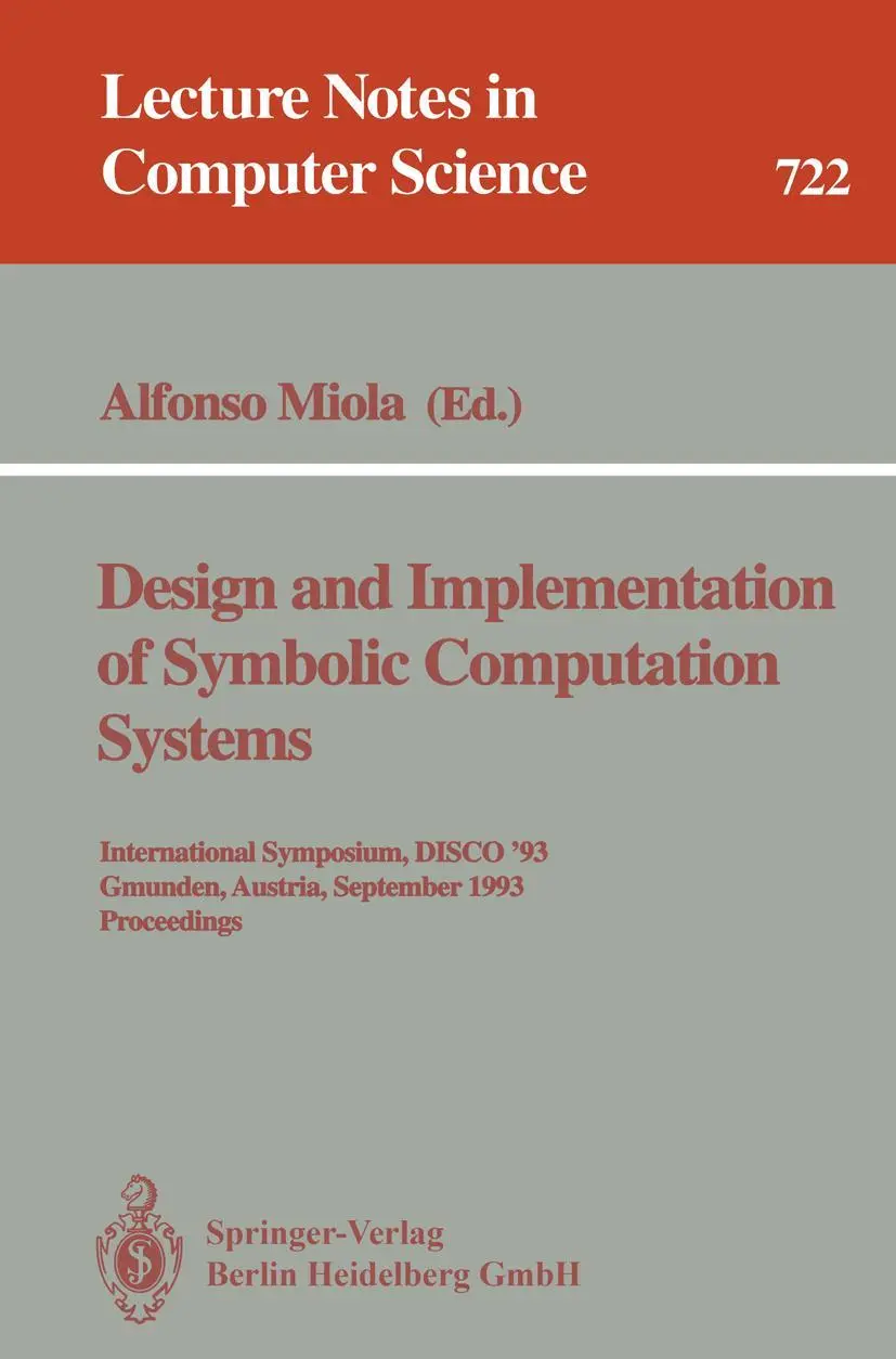 Cover: 9783540572350 | Design and Implementation of Symbolic Computation Systems | Miola