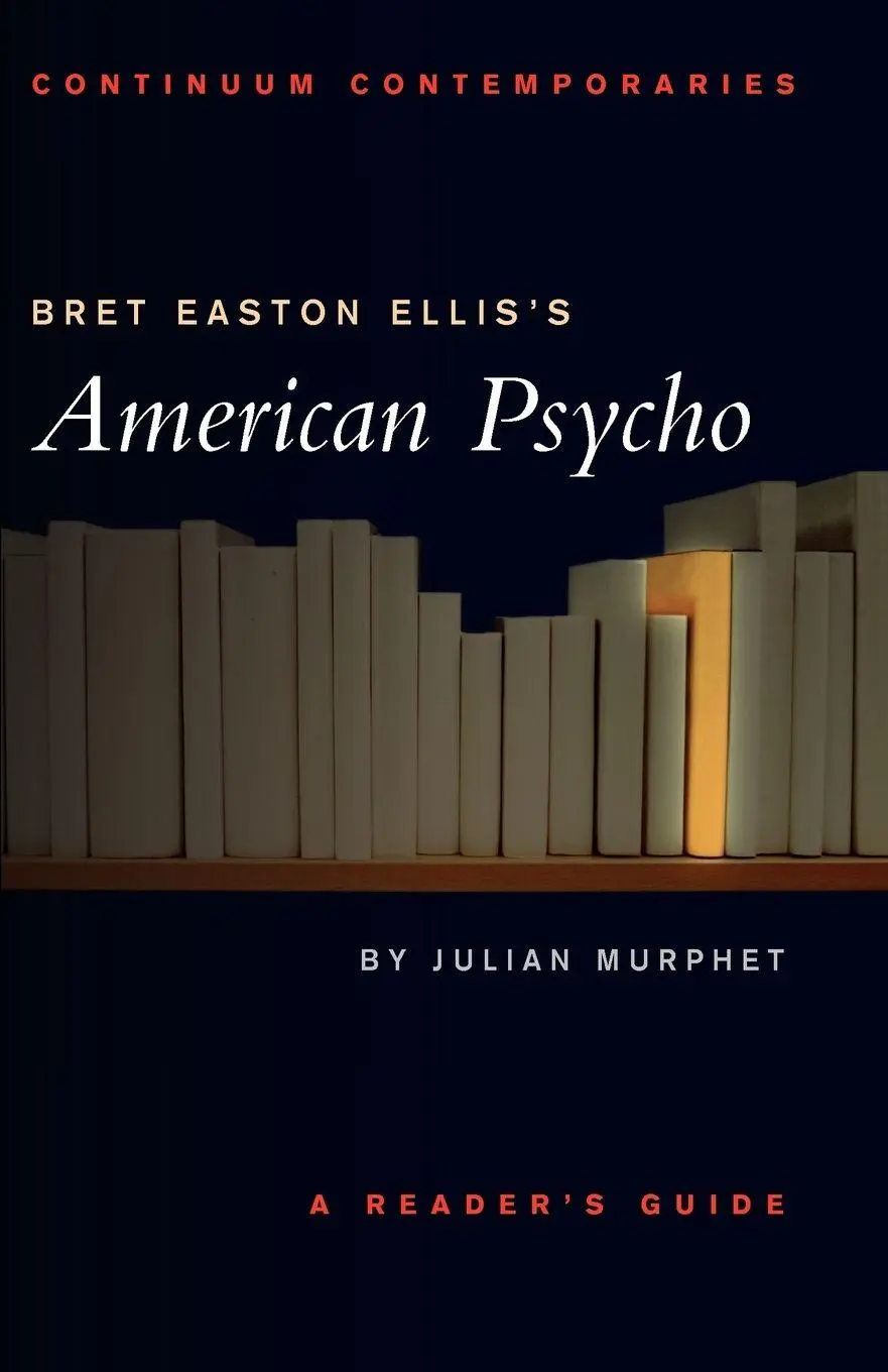 Cover: 9780826452450 | Bret Easton Ellis's American Psycho | Julian Murphet | Taschenbuch