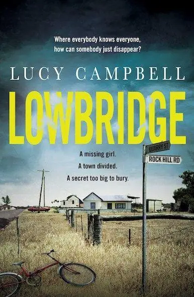 Cover: 9781761152450 | Lowbridge | Lucy Campbell | Buch | Englisch | 2023 | Ultimo Press