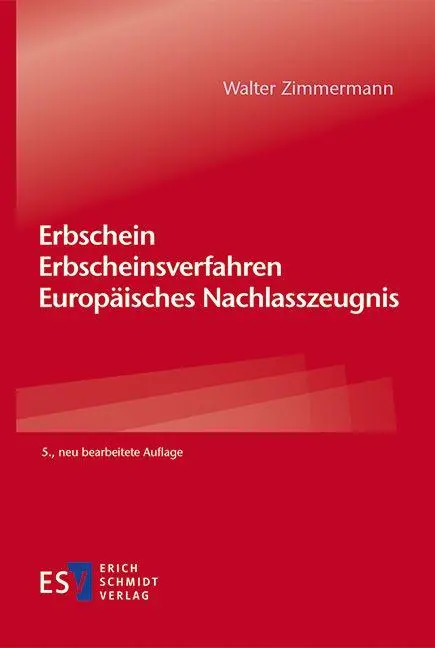 Cover: 9783503242450 | Erbschein - Erbscheinsverfahren - Europäisches Nachlasszeugnis | Buch