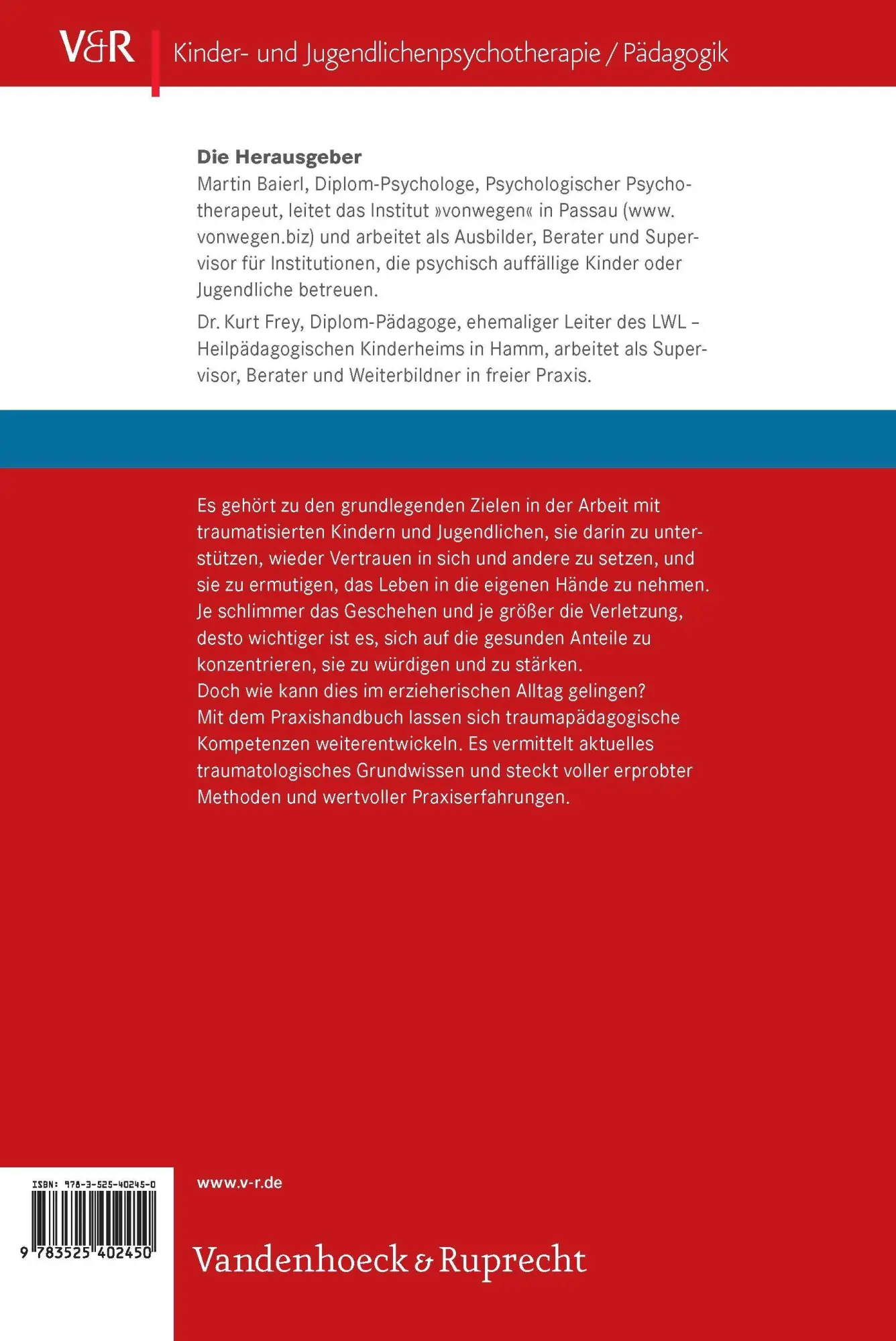 Rückseite: 9783525402450 | Praxishandbuch Traumapädagogik | Kurt Frey | Taschenbuch | 294 S.