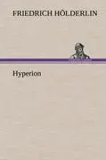 Cover: 9783847252450 | Hyperion | Friedrich Hölderlin | Buch | HC runder Rücken kaschiert