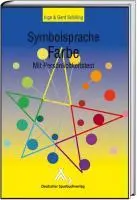 Cover: 9783887782450 | Symbolsprache Farbe | Mit Persönlichkeitstest | Schilling | Buch