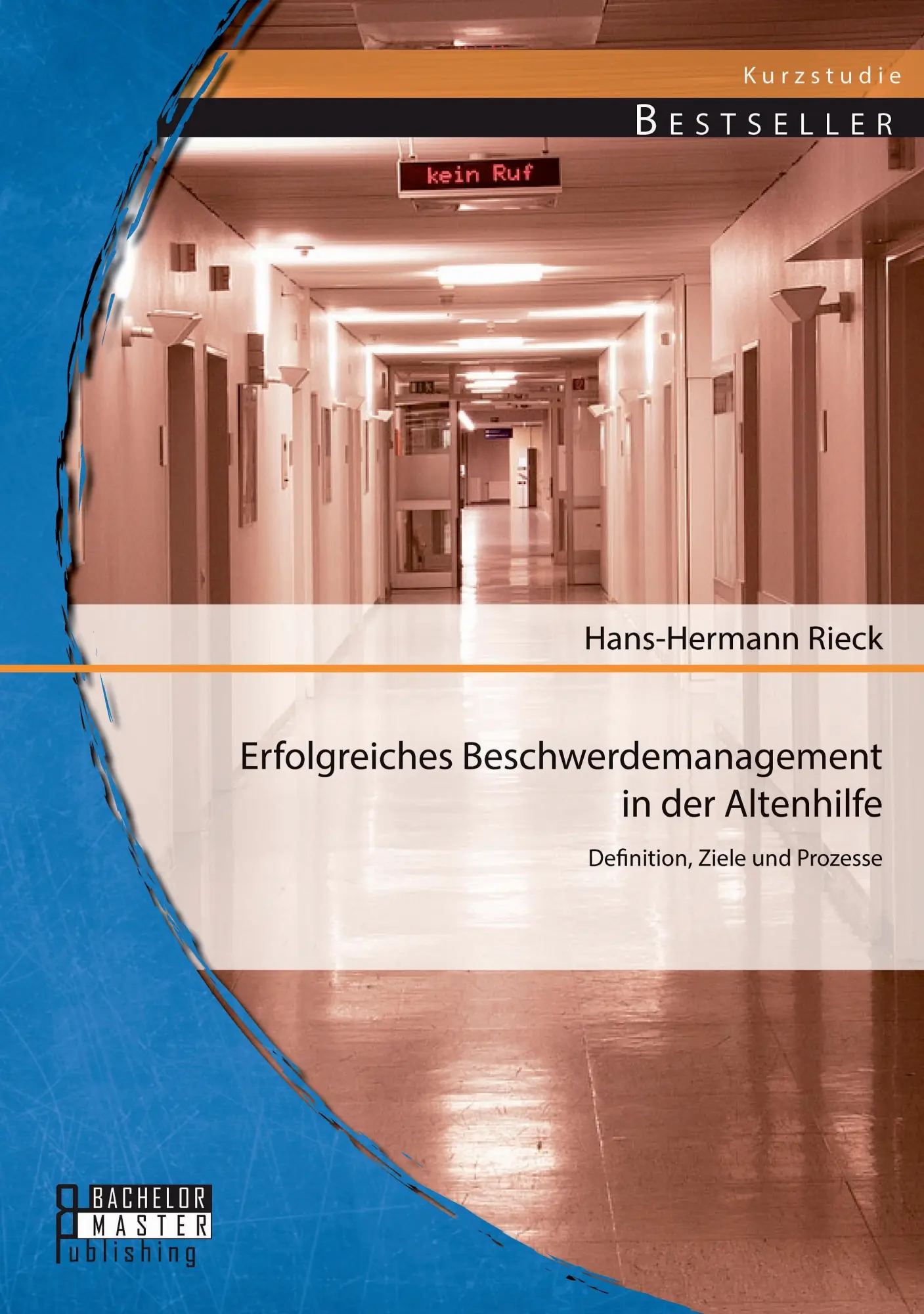 Cover: 9783956842450 | Erfolgreiches Beschwerdemanagement in der Altenhilfe: Definition,...