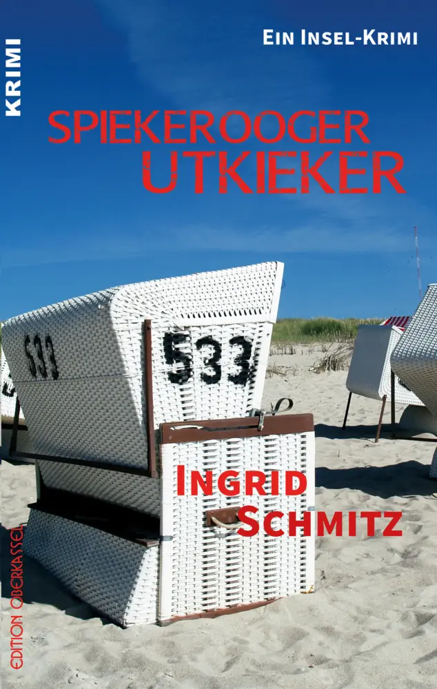 Cover: 9783958132450 | Spiekerooger Utkieker | Ein Insel-Krimi | Ingrid Schmitz | Taschenbuch