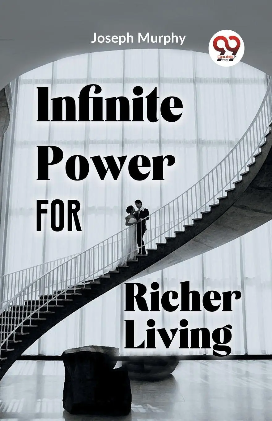 Cover: 9789358592450 | Infinite Power For Richer Living | Joseph Murphy | Taschenbuch | 2023
