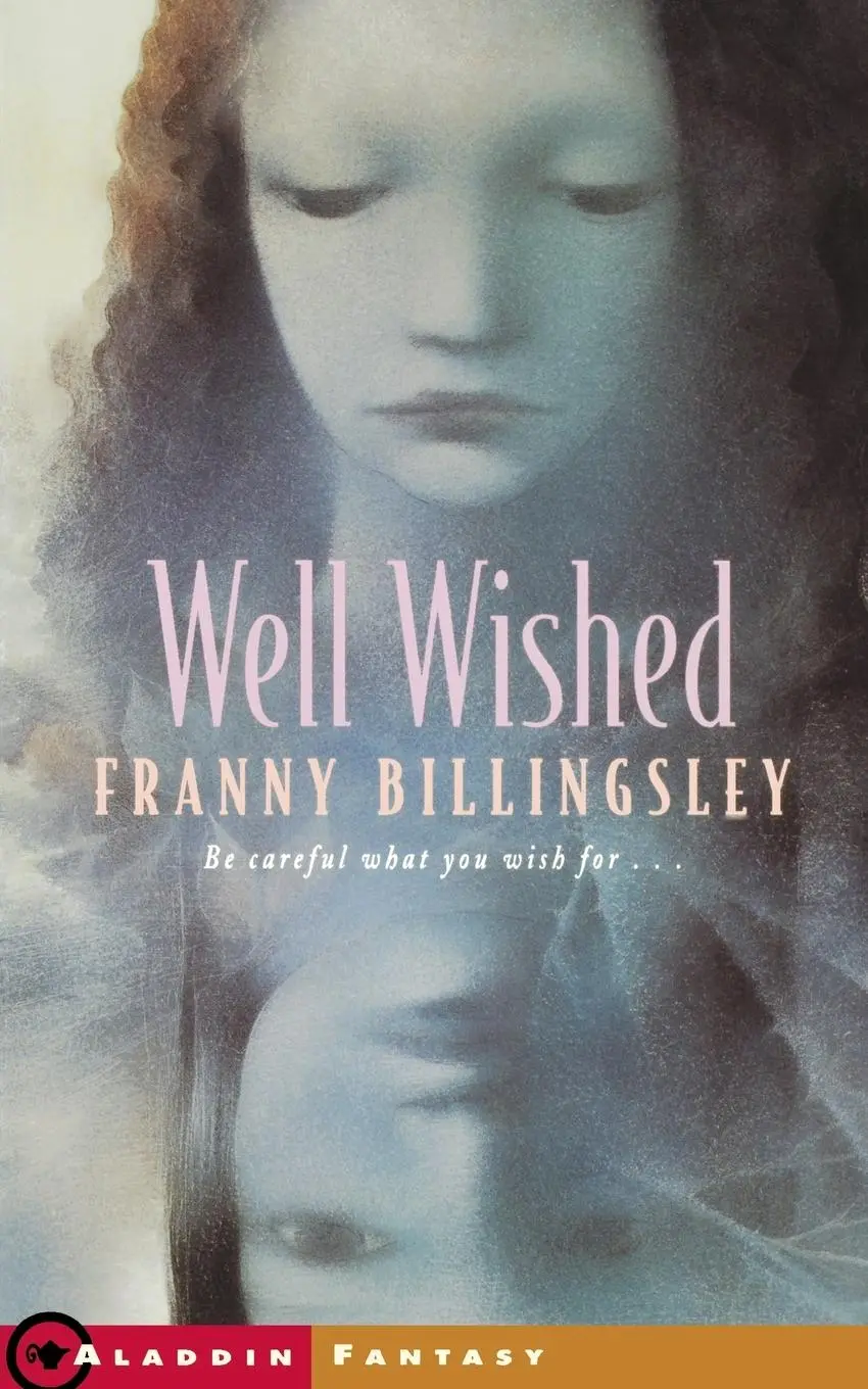Cover: 9780689832550 | Well Wished | Franny Billingsley | Taschenbuch | Englisch | 2000