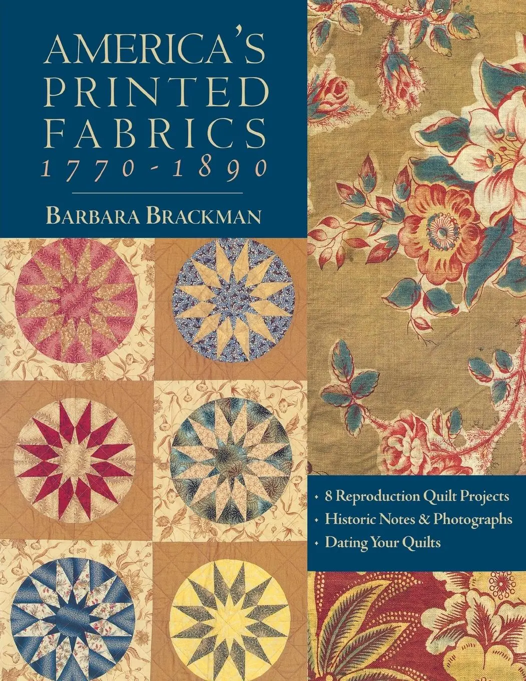 Cover: 9781571202550 | America's Printed Fabrics 1770-1890. - 8 Reproduction Quilt...