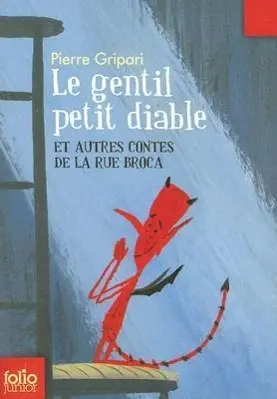 Cover: 9782070612550 | Le Gentil Petit Diable: Et Autres Contes de la Rue Broca | Gripari