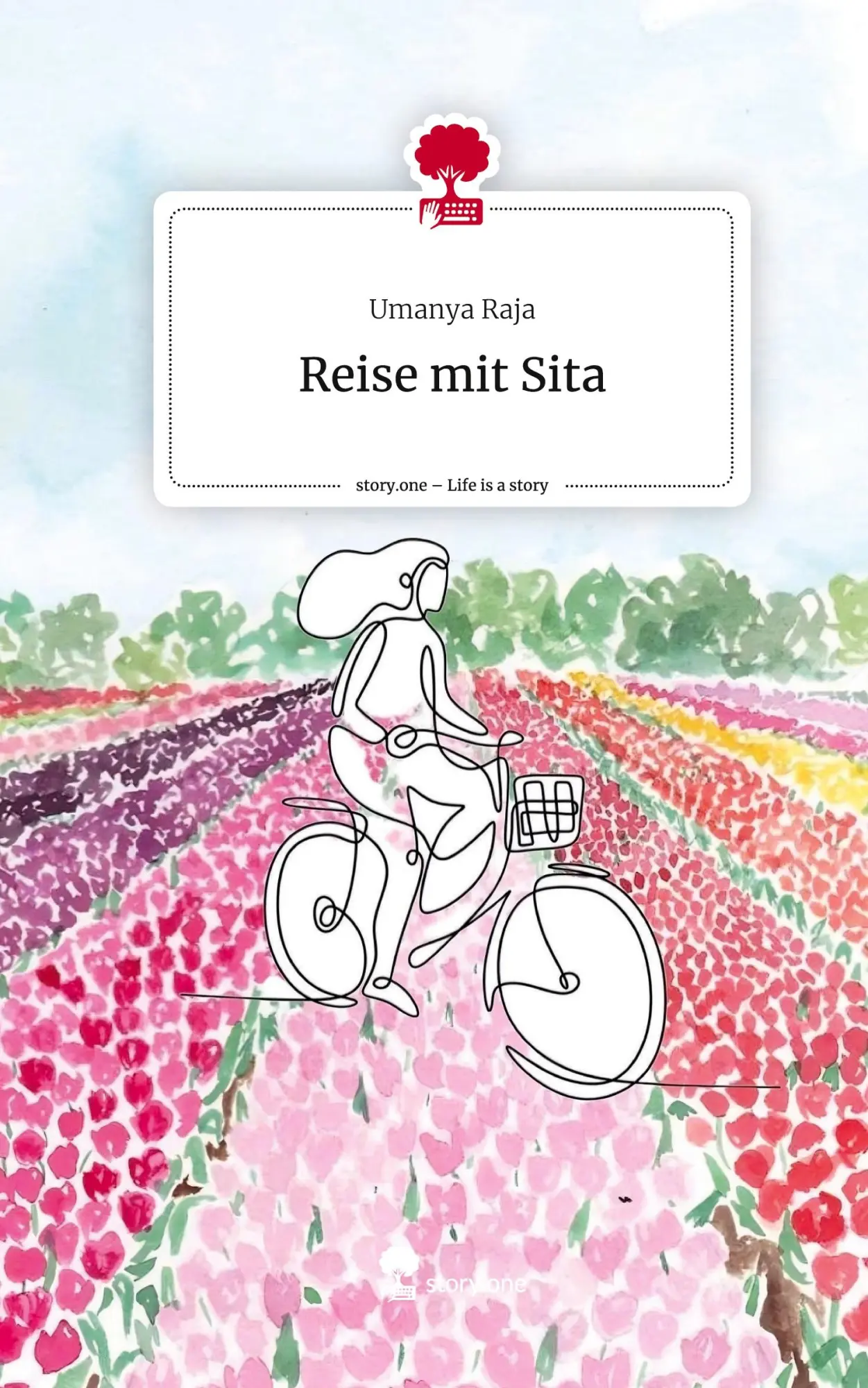 Cover: 9783710832550 | Reise mit Sita. Life is a Story - story.one | Umanya Raja | Buch