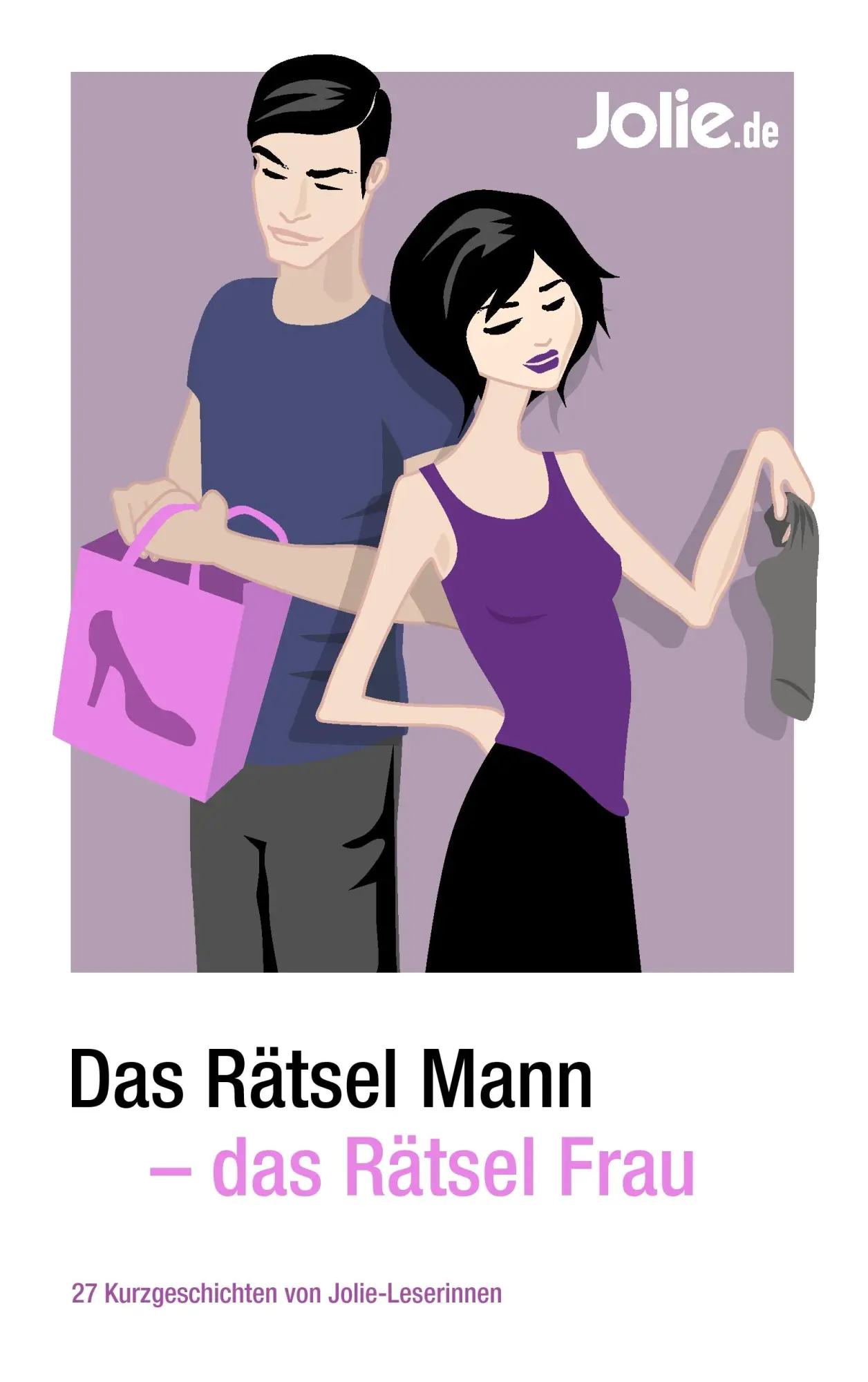 Cover: 9783837032550 | Das Rätsel Mann - das Rätsel Frau | Jolie. de | Taschenbuch | 88 S.