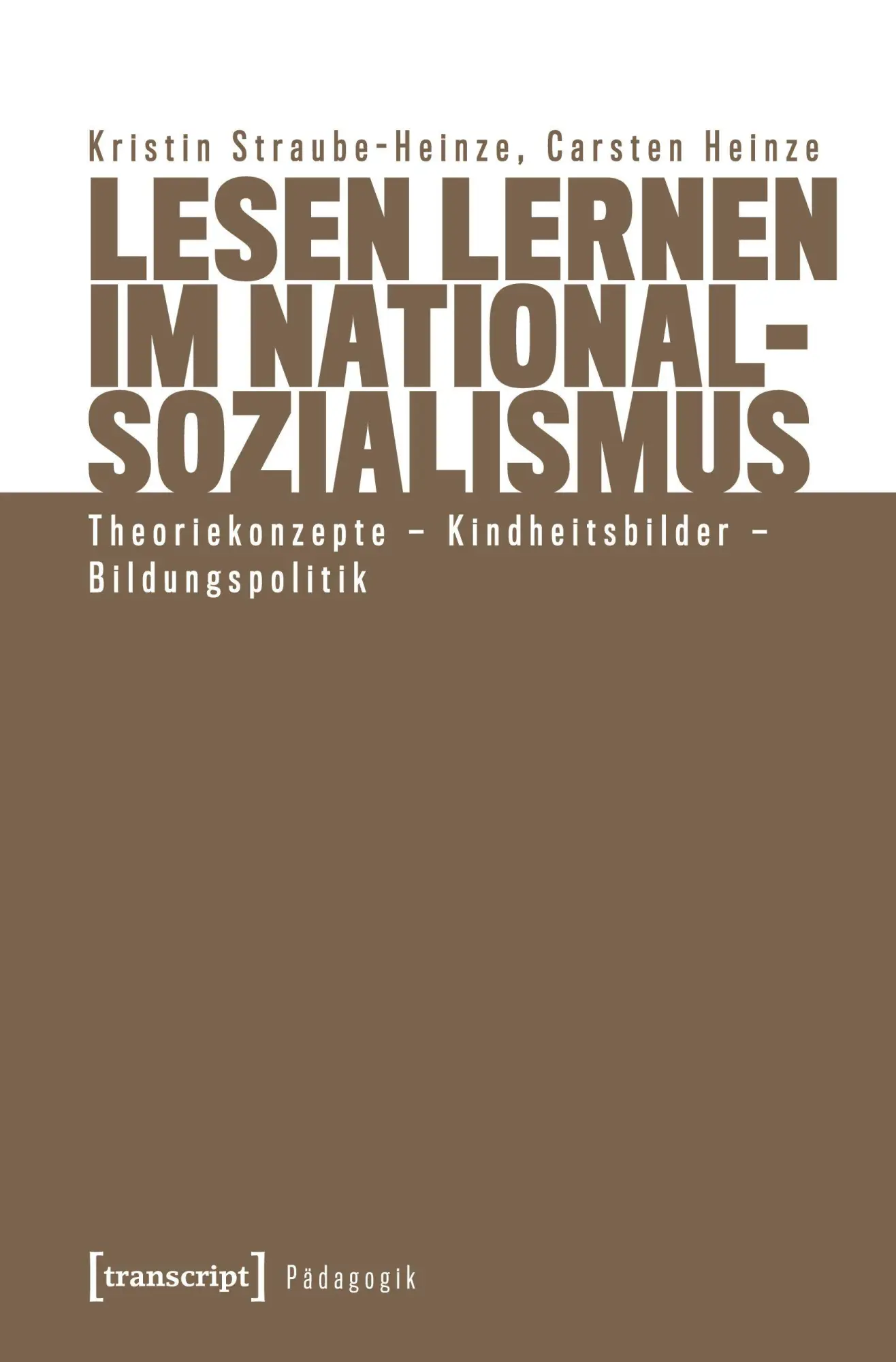Cover: 9783837652550 | Lesen lernen im Nationalsozialismus | Kristin Straube-Heinze | Buch