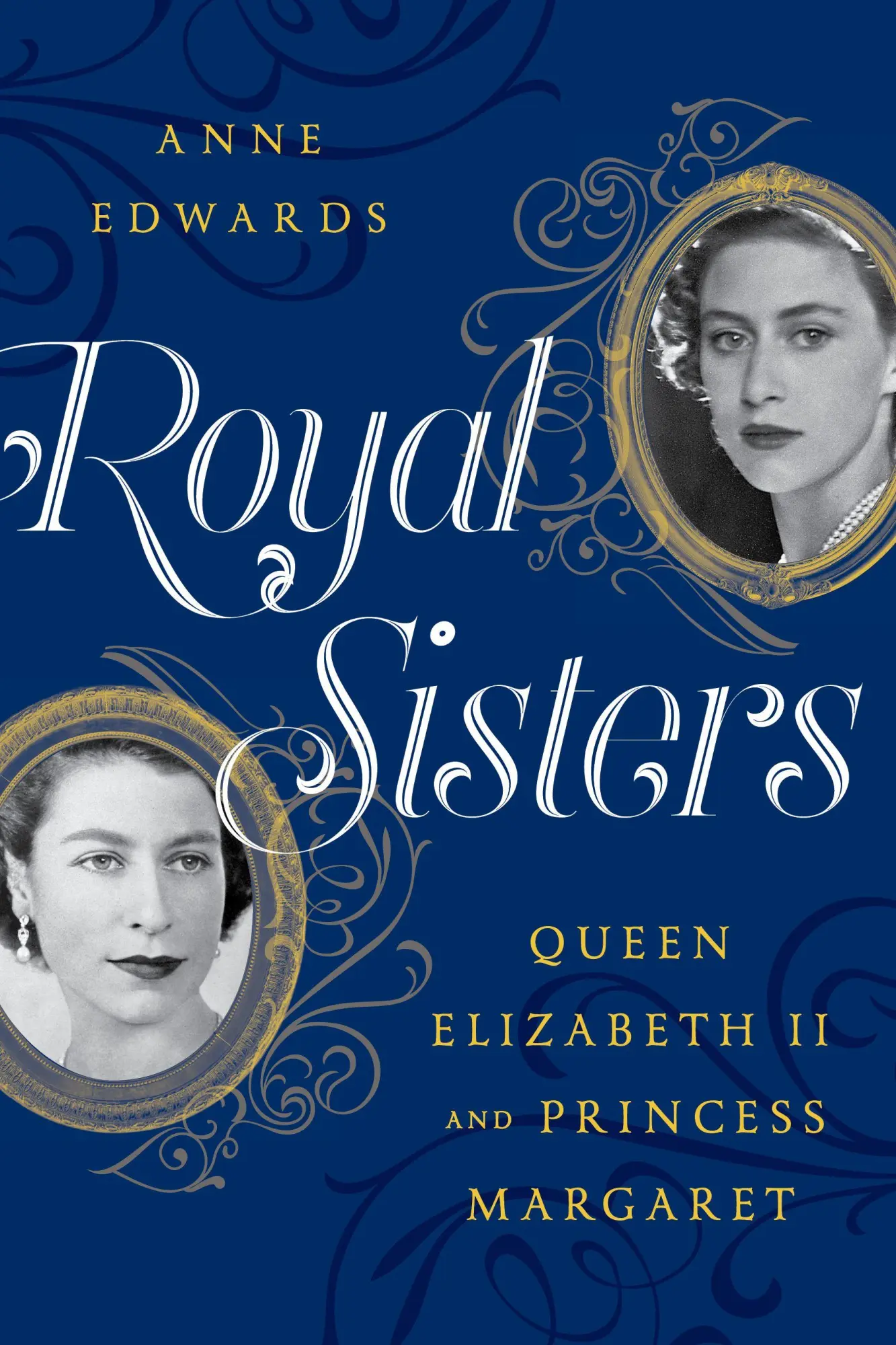 Cover: 9781630762650 | Royal Sisters | Queen Elizabeth II and Princess Margaret | Edwards