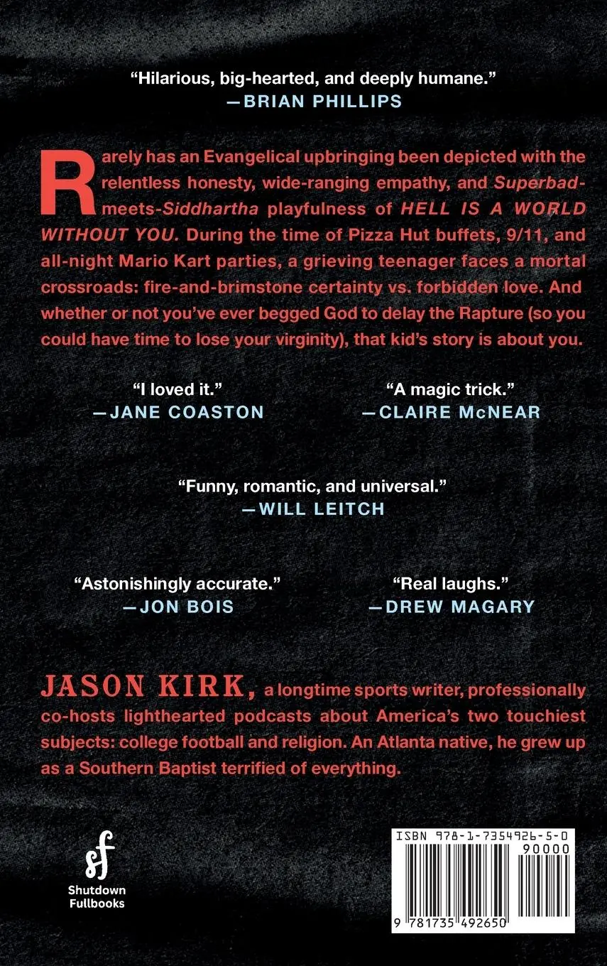 Rückseite: 9781735492650 | Hell Is a World Without You | Jason Kirk | Buch | Englisch | 2024