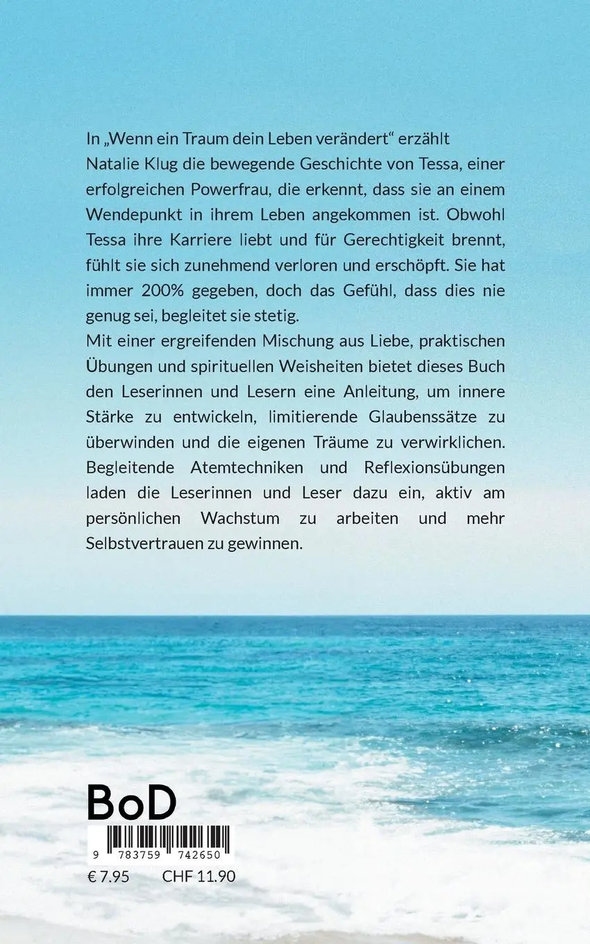 Rückseite: 9783759742650 | Wenn ein Traum dein Leben verändert | Eine heilende Begegnung | Klug