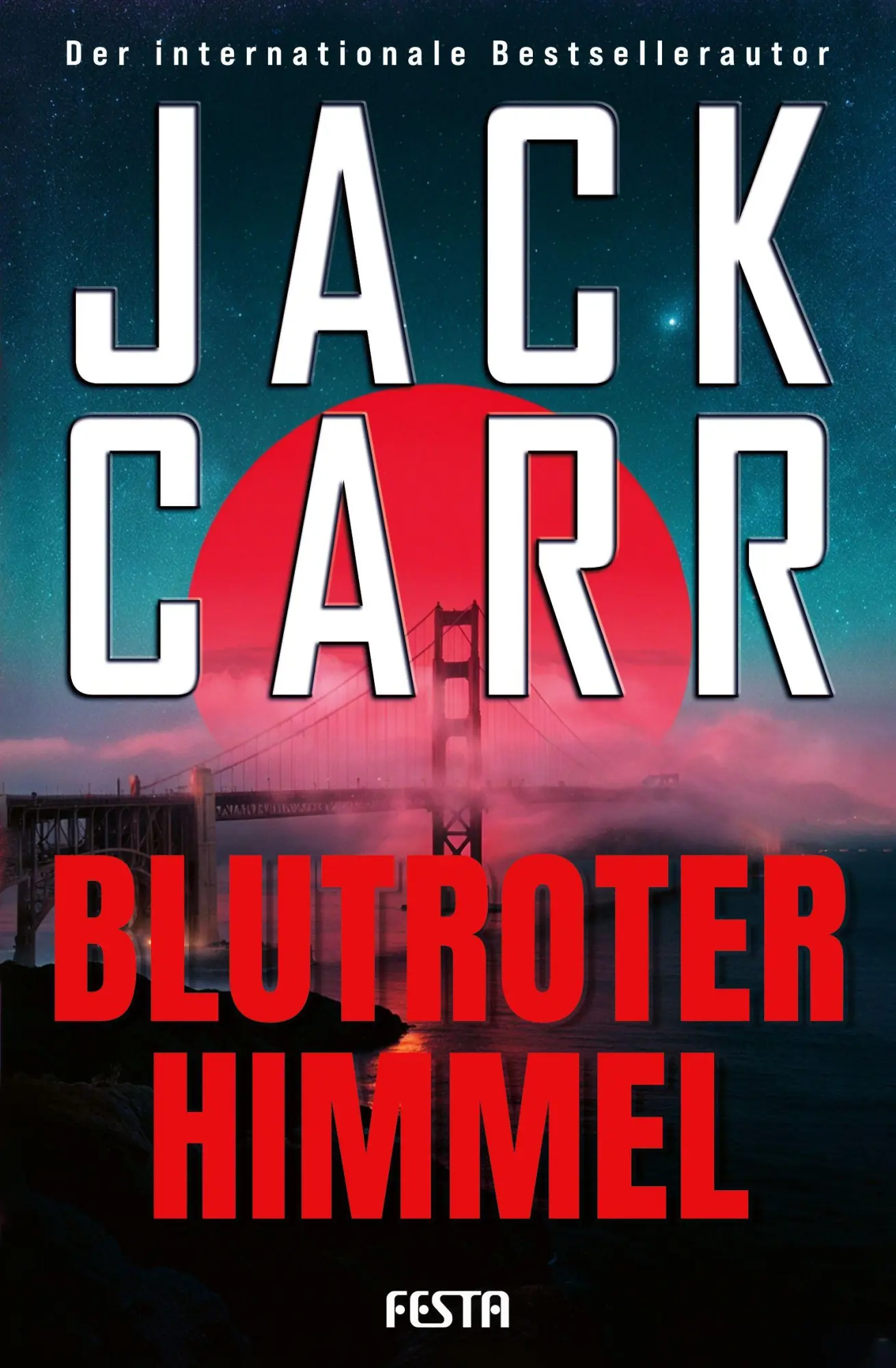 Cover: 9783986762650 | Blutroter Himmel | Thriller | Jack Carr | Taschenbuch | 688 S. | 2026