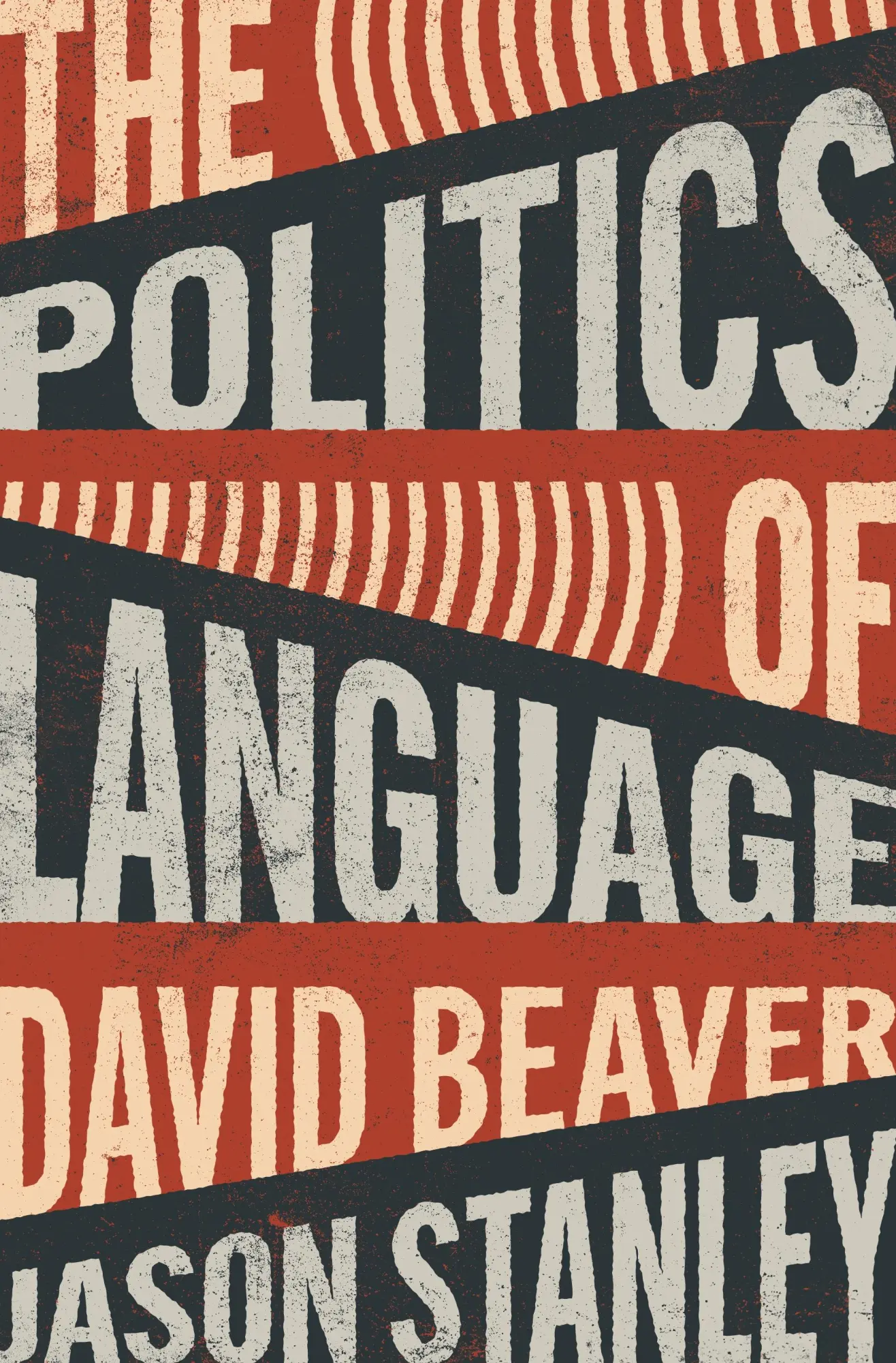Cover: 9780691242750 | The Politics of Language | David Beaver (u. a.) | Taschenbuch | 2025