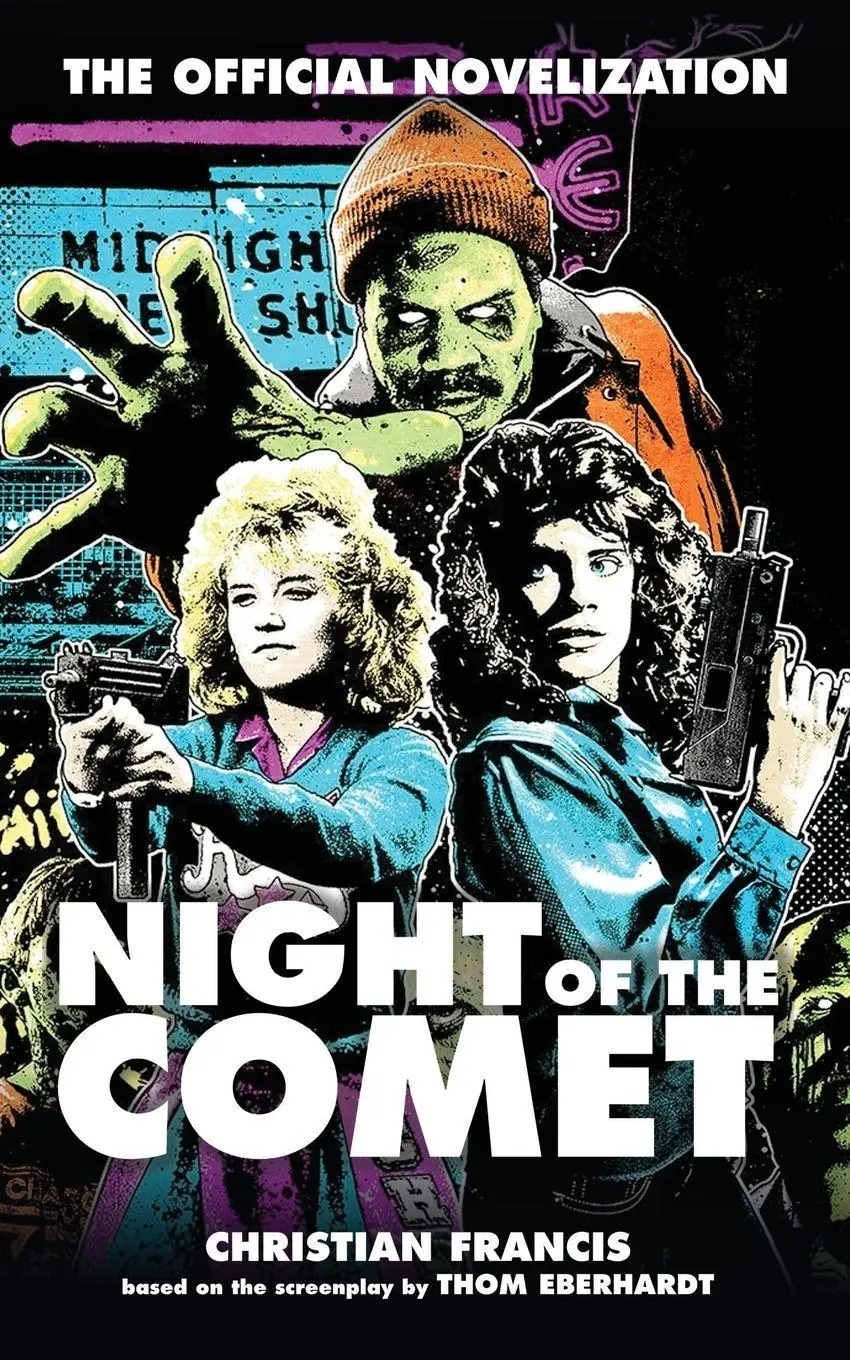 Cover: 9781916582750 | Night of the Comet | The Official Novelization | Christian Francis