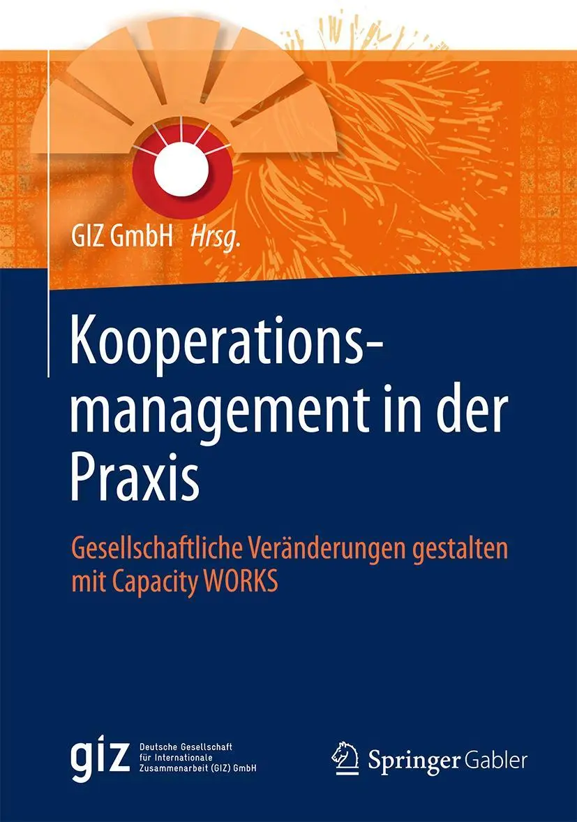 Cover: 9783658062750 | Kooperationsmanagement in der Praxis | GIZ GmbH | Buch | ix | Deutsch