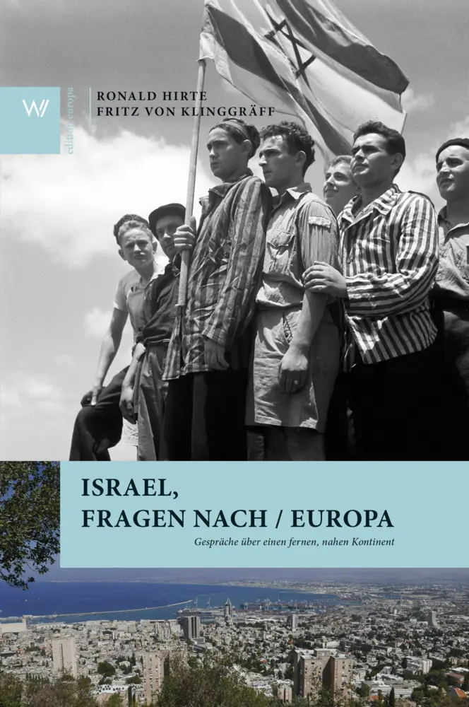 Cover: 9783737402750 | Israel, Fragen nach / Europa | Ronald Hirte (u. a.) | Buch | 660 S.