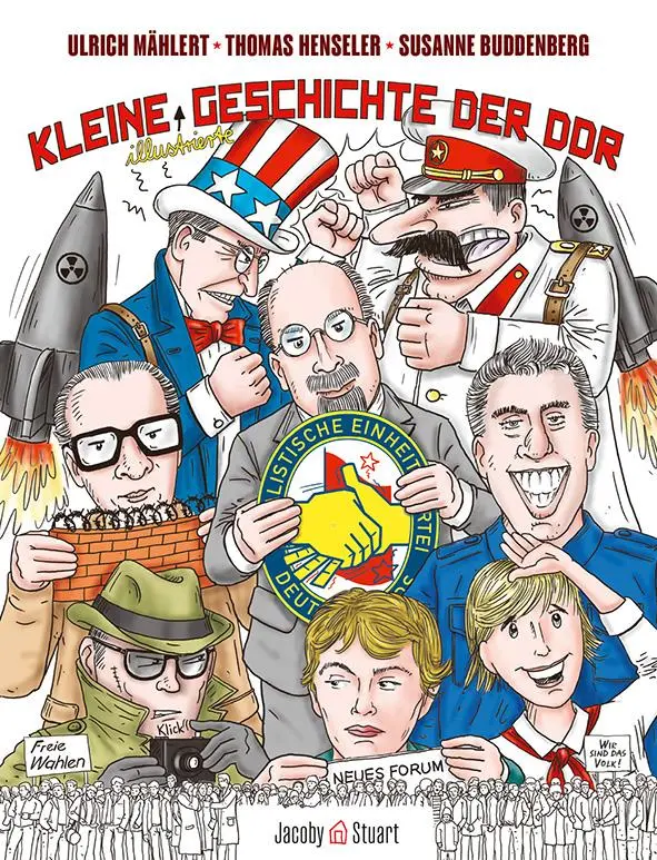 Cover: 9783964282750 | Kleine illustrierte Geschichte der DDR | Ulrich Mählert | Taschenbuch