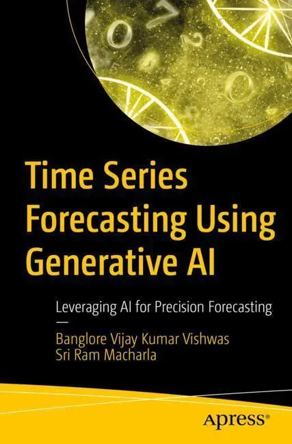 Cover: 9798868812750 | Time Series Forecasting Using Generative AI | Sri Ram Macharla (u. a.)