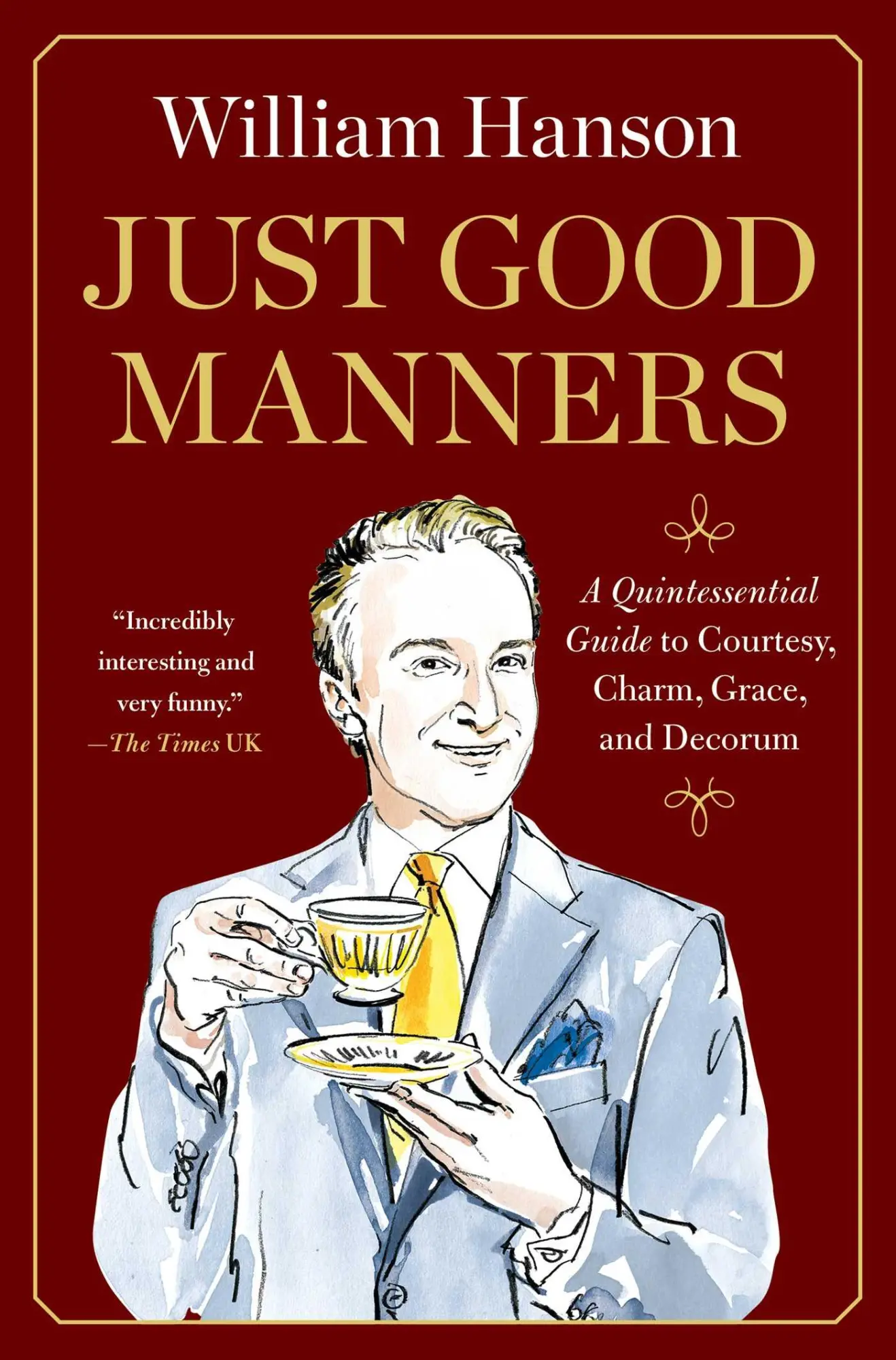 Cover: 9781668082850 | Just Good Manners | William Hanson | Buch | Englisch | 2025