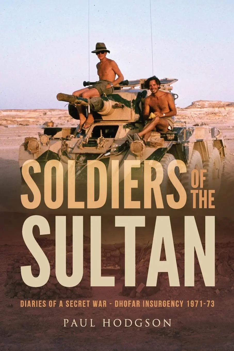 Cover: 9781916572850 | Soldiers of The Sultan | Paul Hodgson | Taschenbuch | Englisch | 2024