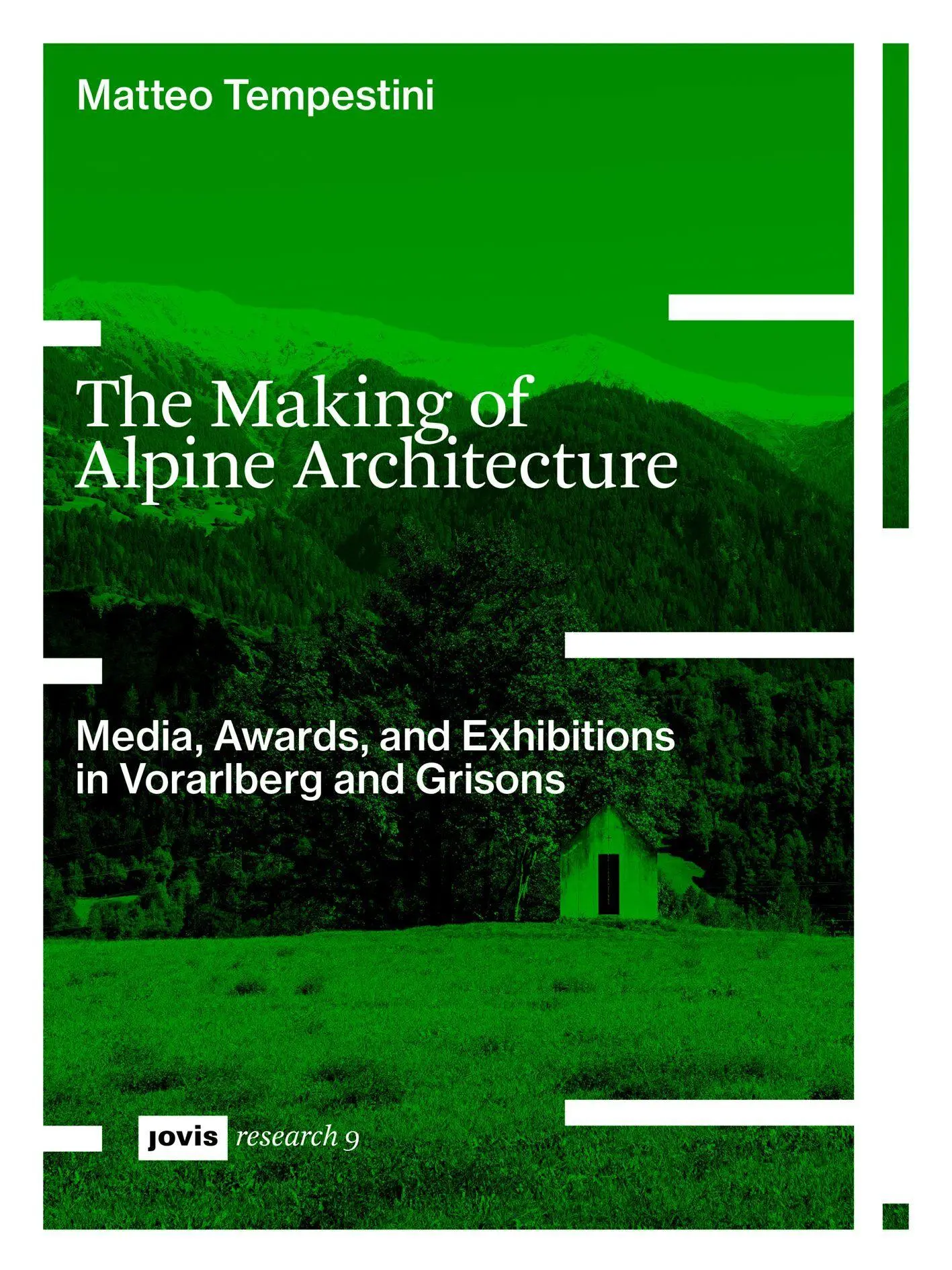 Cover: 9783986122850 | The Making of Alpine Architecture | Matteo Tempestini | Taschenbuch