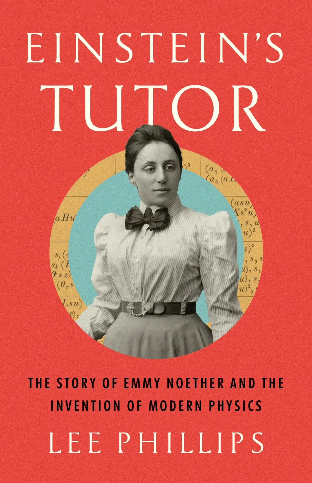 Cover: 9781541702950 | Einstein's Tutor | Lee Phillips | Buch | Gebunden | Englisch | 2024