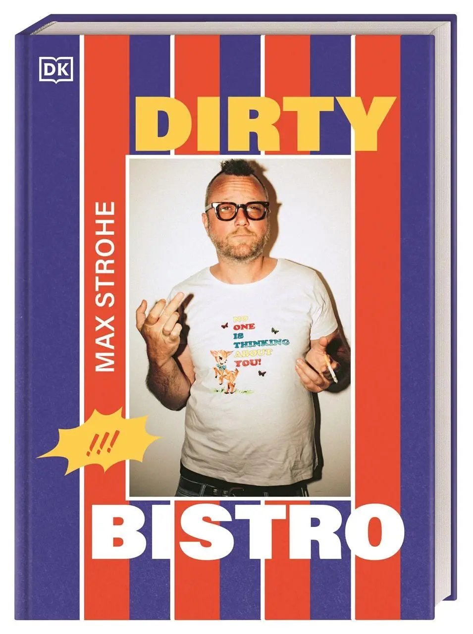 Cover: 9783831052950 | Dirty Bistro | Max Strohe | Buch | 240 S. | Deutsch | 2026
