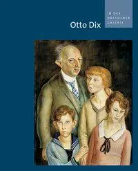 Cover: 9783937602950 | Dalbajewa, B: Otto Dix in der Dresdener Galerie | Birgit Dalbajewa