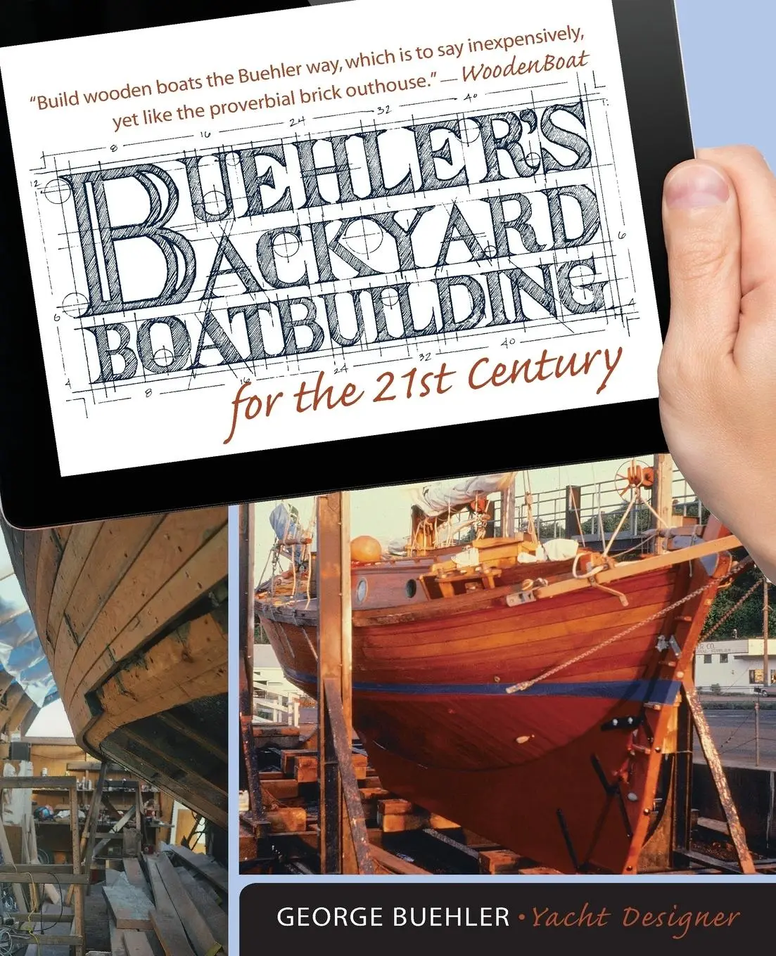 Cover: 9780071823050 | Buehler's Backyard Boatbuilding for the 21st Century | George Buehler