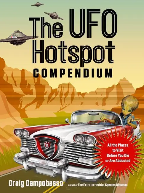 Cover: 9781590033050 | The UFO Hotspot Compendium | Craig Campobasso | Taschenbuch | Englisch