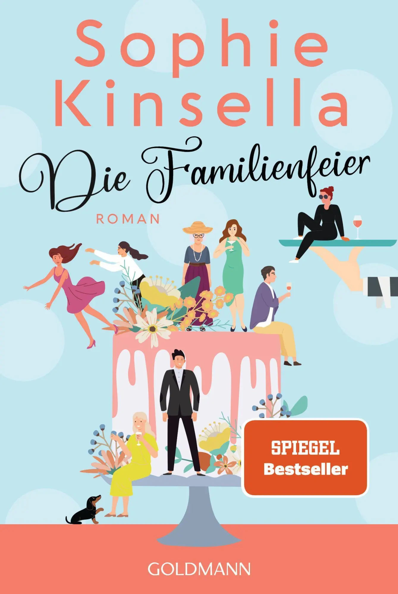 Cover: 9783442493050 | Die Familienfeier | Roman | Sophie Kinsella | Taschenbuch | 432 S.