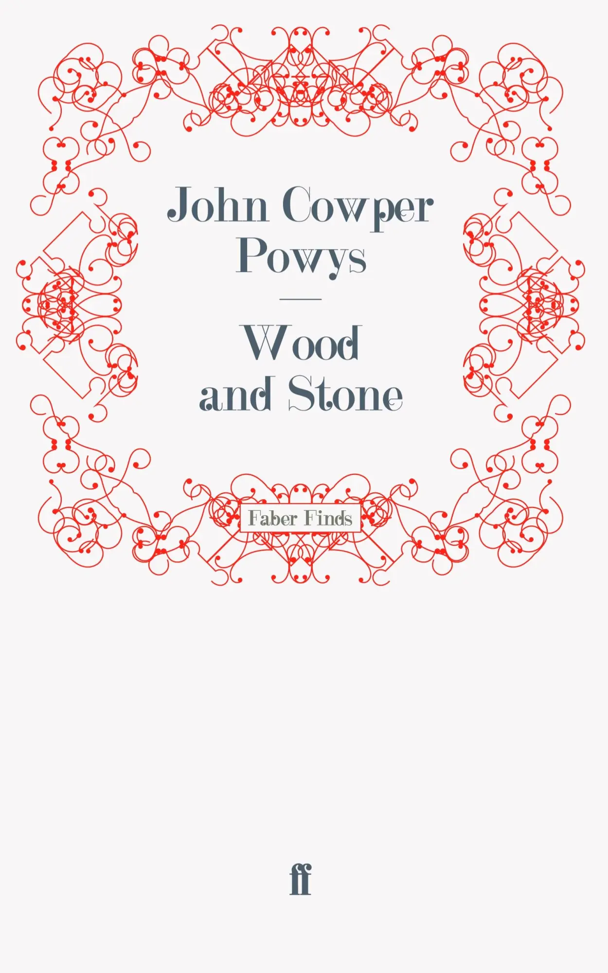 Cover: 9780571243150 | Wood and Stone | John Cowper Powys | Taschenbuch | 736 S. | Englisch