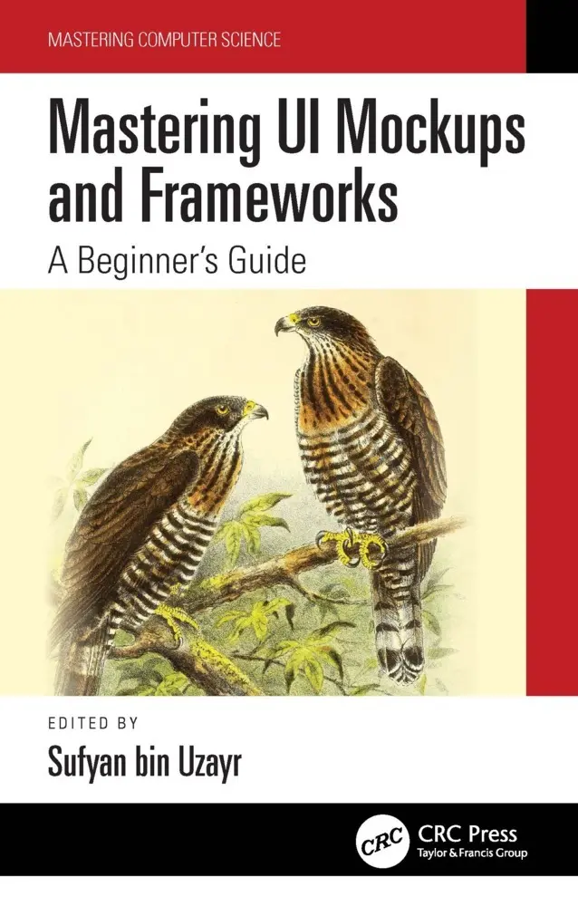 Cover: 9781032103150 | Mastering UI Mockups and Frameworks | A Beginner's Guide | Uzayr