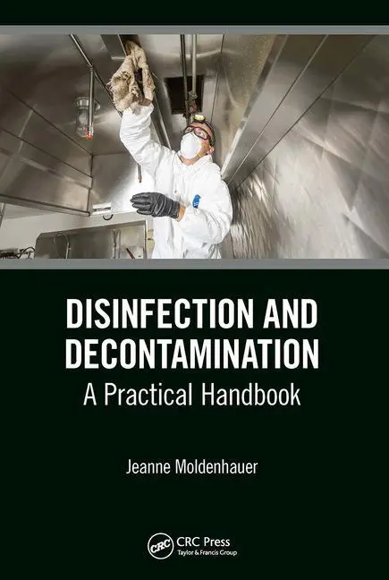 Cover: 9781032653150 | Disinfection and Decontamination | A Practical Handbook | Moldenhauer