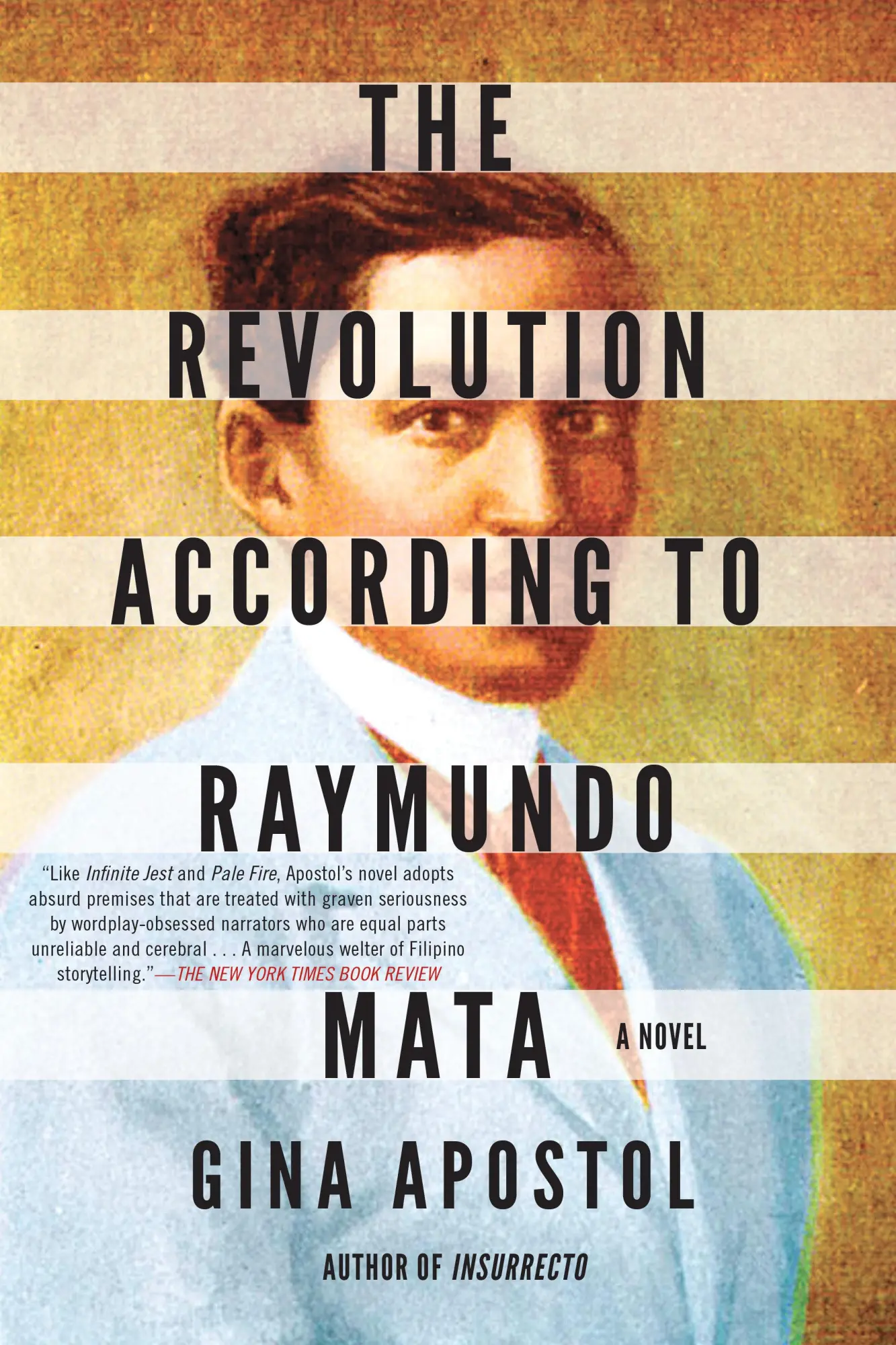 Cover: 9781641293150 | The Revolution According to Raymundo Mata | Gina Apostol | Taschenbuch