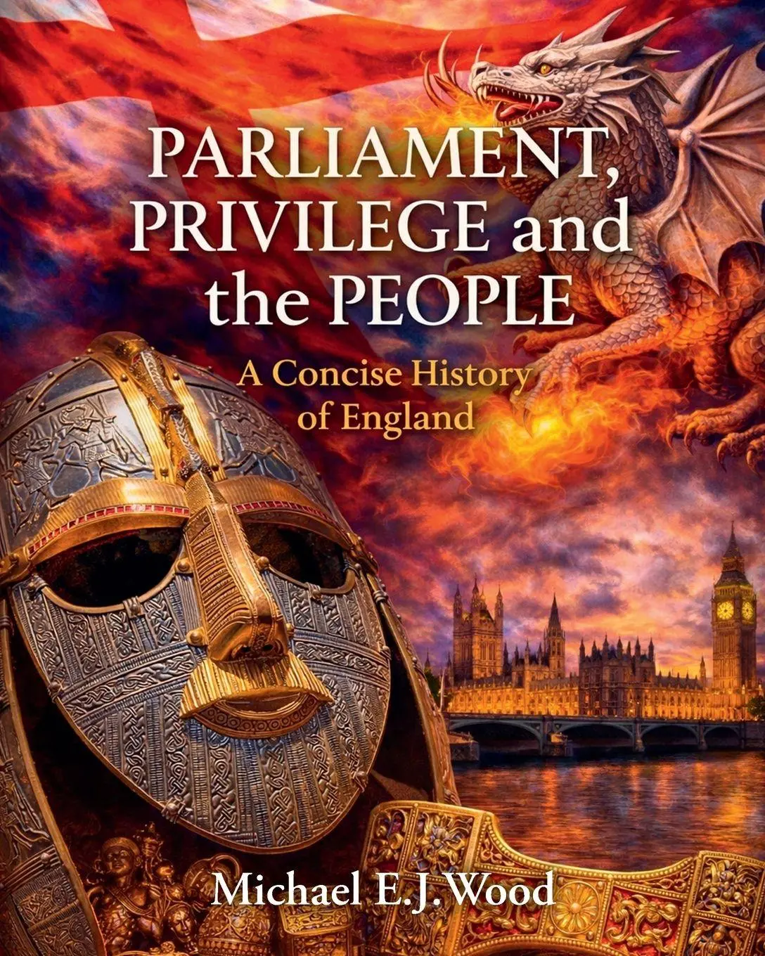 Cover: 9781917743150 | Parliament, Privilege and the People | A Concise History of England