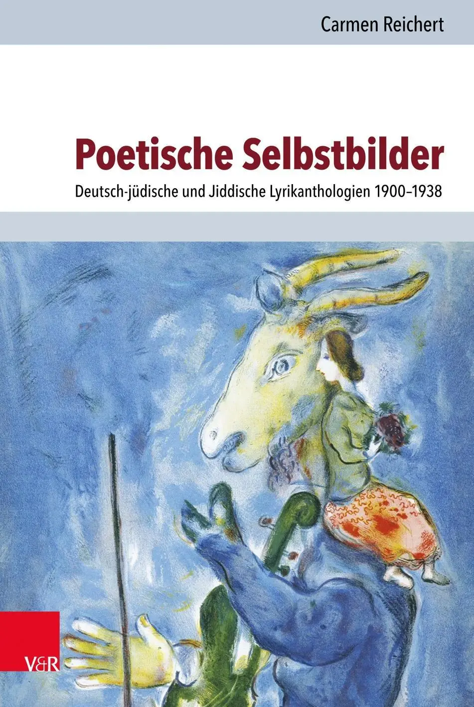 Cover: 9783525573150 | Poetische Selbstbilder | Carmen Reichert | Buch | 350 S. | Deutsch