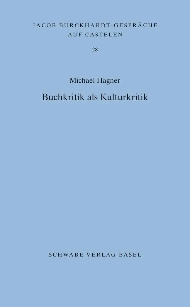 Cover: 9783796533150 | Buchkritik als Kulturkritik | Michael Hagner | Taschenbuch | 56 S.