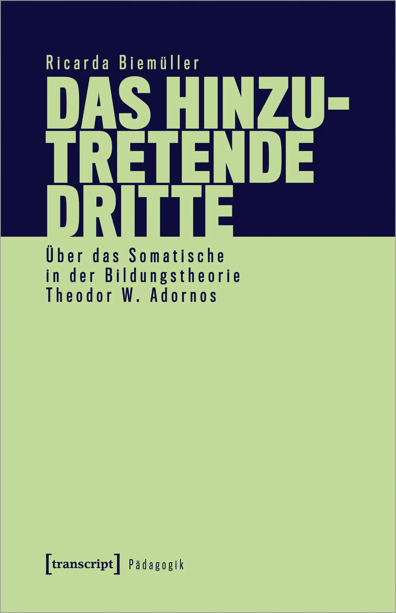 Cover: 9783837663150 | Das hinzutretende Dritte | Ricarda Biemüller | Taschenbuch | 314 S.